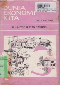 Image of Dunia Ekonomi Kita [3a]: Pendapatan Nasional