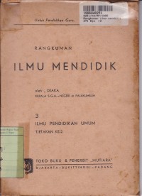 Image of Rangkuman Ilmu Mendidik [3]: untuk Pendidikan Guru=Ilmu Pendidikan Umum