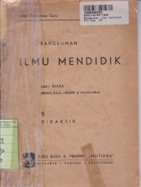 Image of Rangkuman Ilmu Mendidik [5]: untuk Pendidikan Guru
