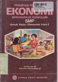 Image of Penuntun Pelajaran Ekonomi [1]: untuk Kls. I Sem. 1 & 2