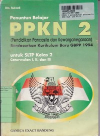 Image of Penuntun PPKN  [2:] untuk SLTP Kls. II Cawu 1, 2, & 3
