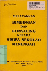 Image of Melayankan Bimbingan dan Konseling kepada Siswa Sekolah Menengah