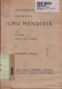 Image of Rangkuman Ilmu Mendidik 7 [untuk Pendidikan Guru]