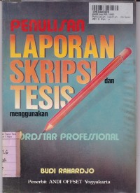 Image of Penulisan Laporan, Skripsi & Tesis Menggunakan Wordstar Profesional