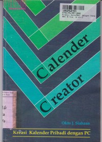Image of Kreasi Kalender dengan Komputer=Calender Creator Plus