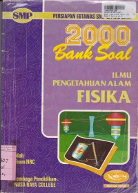 Image of Dua Ribu Bank Soal SMP: Fisika Persipan Ebtanas SMP & PMB SMA