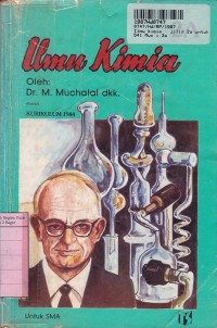 Image of Ilmu Kimia [Jld 2a - Jurusan Ilmu-ilmu Fisika & Ilmu-ilmu Biologi]: untuk SMA Kls.II Sem. 3 [Kur. th. 1984]