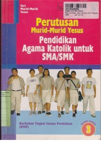 Image of Seri Murid-murid Yesus: Perutusan Murid-murid Yesus [Buku Guru]=Pendidikan Agama Katolik untuk SMA/SMK Kls. III - KTSP