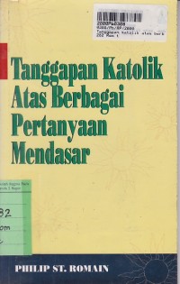 Image of Tanggapan Katolik atas Berbagai Pertanyaan Mendasar