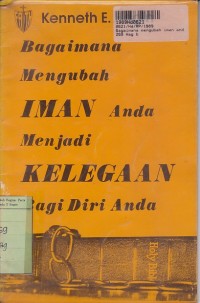 Image of Bagaimana Mengubah Iman Anda Menjadi Kelegaan diri Anda