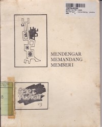 Image of Mendengar, Memandangi, Memberi