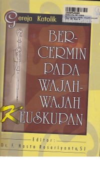 Image of Bercermin Pada Wajah-wajah Keuskupan: Gereja Katolik Indonesia