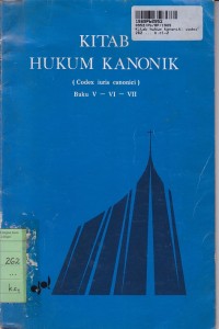 Image of Kitab Hukum Kanonik [Codex Luris Canonici]: Buku V-VI-VII