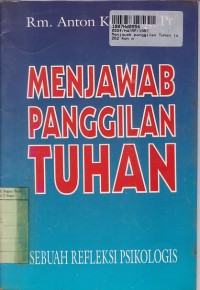 Image of Menjawab Panggilan Tuhan [Sebuah Refleksi Psikologi]