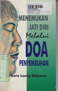 Image of Menemukan Jati Diri Melalui Doa Penyembuhan