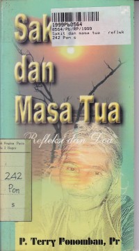 Image of Sakit dan Masa Tua: Refleksi dan Doa