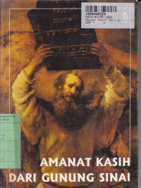 Image of Amanat Kasih dari Gunung Sinai: Terang Baru pada Kesepuluh Perintah Allah