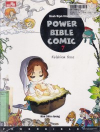 Image of Kisah Bijak Kitab Suci=Power Bible Comic [7 - Kelahiran Yesus]