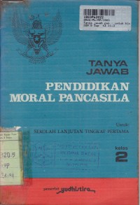 Image of Tanya Jawab Pendidikan Moral Pancasila [PMP - Jilid 2]: untuk SMP Kls. II [Kur. th. 1975]