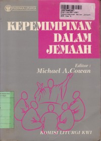 Image of Pustaka Liturgi: Kepemimpinan dalam Jemaah
