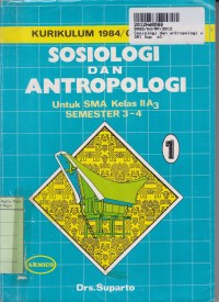 Image of Sosiologi dan Antropologi [Jilid 1]: untuk SMA kls. 2A3