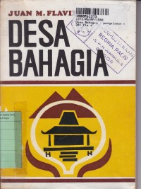 Image of Desa Bahagia: Pengalaman Seorang Dokter Sukarelawan dalam Pembangunan Desa