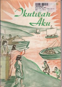 Image of Ikutilah Aku: Warta Gembira untuk Para Calon Baptis [Buku Murid]