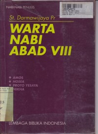 Image of Warta Nabi Abad VIII [Amos, Hosea, Proto Yesaya, Mikha]