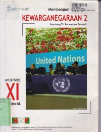 Image of Membangun Wawasan Kewarganegaraan [2]: untuk SMA/MA Kls. XI [KTSP th. 2006]
