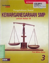 Image of Pengetahuan Sosial Kewarganegaraan 3: untuk SMP kls. IX