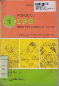 Image of Pokok Uji IPS [Ilmu Pengetahuan Sosial - Jilid 1]: untuk SMP Kls. I [Kur. th. 1975]