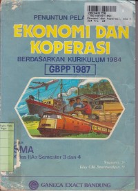 Image of Penuntun Pelajaran Ekonomi dan Koperasi: untuk SMA Kls. IIa3 Sem. 3 & 4 [Kur. th. 1984]