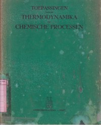 Image of Toepassingen van de Thermodynamika Op Chemische Processen