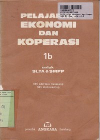 Image of Pelajaran Ekonomi dan Koperasi [1b]: untuk SLTA dan SMPP