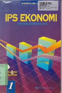 Image of IPS Ekonomi [Jilid 1]: untuk SLTP Kls. I [Kur. th. 1994]