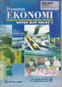 Image of Ilmu Pengetahuan Sosial: Ekonomi untuk SLTP Kls. III [Berbasis Pemahaman Konsep Kur. /GBPP th. 1994]