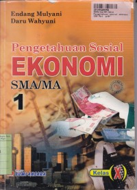 Image of Pengetahuan Sosial Ekonomi [1]: untuk SMA/MA Kls. X