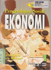 Image of Pengetahuan Sosial Ekonomi [1]: untuk SMP Kls. I [Kur. th. 2004]