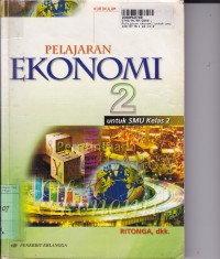 Image of Pelajaran Ekonomi [Jilid 2]: untuk SMU Kls. II [Kur. th. 1994/GBPP th. 1999]