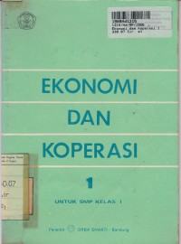 Image of Ekonomi dan Koperasi [1]: untuk SMP Kls. I