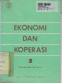 Image of Ekonomi dan Koperasi [2]: untuk SMP Kls. II