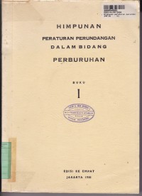 Image of Himpunan Peraturan Perundangan dalam Bidang Perburuhan [1]