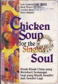 Image of Chicken Soup for the Single's Soul: Kisah-kisah Cinta yang Memberi Semangat bagi yang Masih Sendiri & Sendiri Lagi