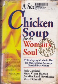 Image of A Second Chicken Soup for the Woman's Soul: 89 Kisah yang Membuka Hati & Mengobarkan Semangat Kembali Para Wanita