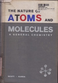 Image of The Nature of Atoms & Molecules: a General Chemistry
