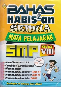 Image of Bahas Habis-habisan Semua Mata Pelajaran SMP Kelas VIII