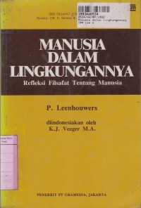 Image of Seri Filsafat Atmajaya [9] Manusia dalam Lingkungannya=Refleksi Filsafat tentang Manusia