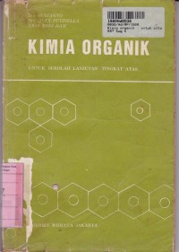 Image of Kimia Organik: untuk Sekolah Lanjutan Tingkat Atas