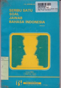 Image of Seribu Satu Soal Jawab Bahasa Indonesia [Jilid 3]: untuk SMA