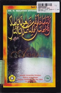 Image of Seri Islamologi [8]: Akhlaq/Budi Pekerti Seorang Muslim/Muslimat